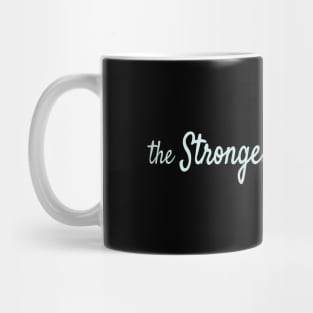 The Strongest of December Mug